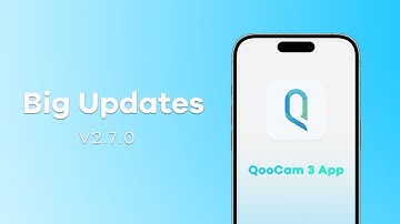 QooCam 3 App Update V2.7.0 is here!