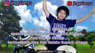 KUATNO AKU - COVER KENDANG JINGGA BANYU