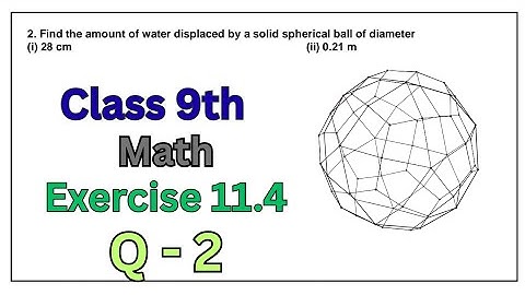 Class 9th||Ex- 11.4||Q2||Chapter 11||Surface Areas and Volumes||#class9maths