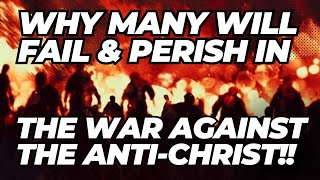Famous Why MANY Will Fail & Perish In The War Against The Anti-christ - He Trains My Hands For War Ep. 30 Profile