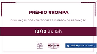 Cerimônia de divulgação dos vencedores do Prêmio #Rompa – TJSP/Apamagis screenshot 1