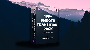 100+ Smooth transitions pack for Adobe After Effects | After Effects Transitions Pack
