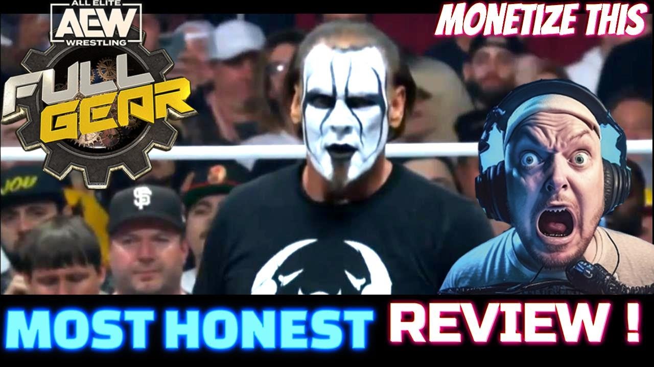 Aew Racing MONETIZE THIS ! AEW Full Gear PPV 2023 ! Results Highlights ! 11/18 ...