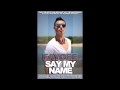 Faydee - Say My Name (Produced by Divy Pota)