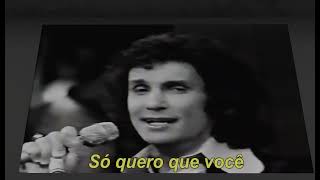 Roberto Carlos- Quero que va pro inferno {everything else go to hell} (1966-1974)