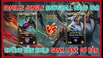 HƯỚNG DẪN CHƠI CAMILE GẶP KÈO CLEAR NHANH ĐẦU GAME | TỐC CHIẾN |