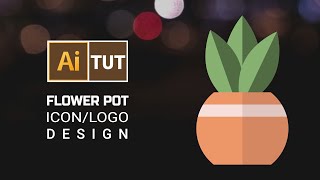 Flower Pot Icon/logo Design । Adobe Illustrator । Design360