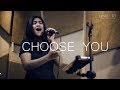 I Choose You - Sara Bareilles (acoustic cover)