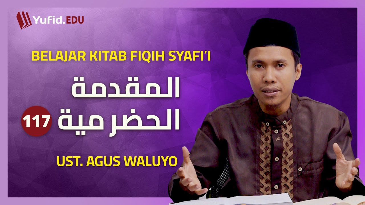 117. Fiqih Adzan 4: Syarat Adzan dan Iqamah (Fiqih Mazhab Syafi'i ...