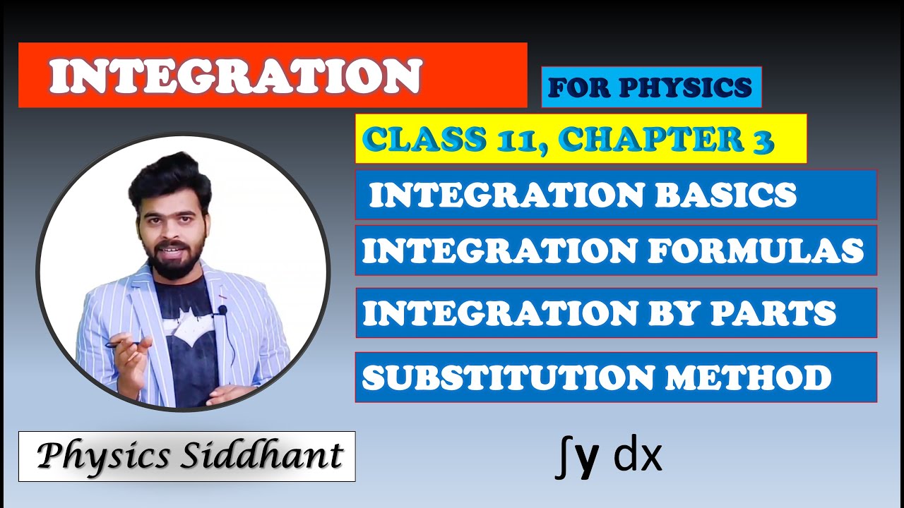 Integration complete| Calculus class 11 physics | Mathematical Tools