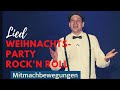 Mitmach-Bewegungen zum Lied Weihnachtsparty Rock ’n’ Roll – Sebastian Rochlitzer &amp; Ulfie