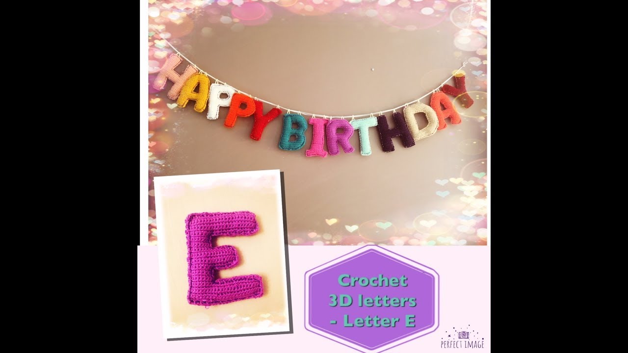 How to crochet 3D letters   Letter E