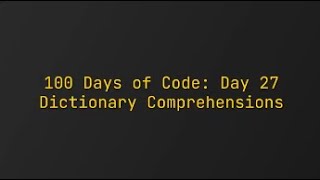 Day 27 - 100 Days of Code
