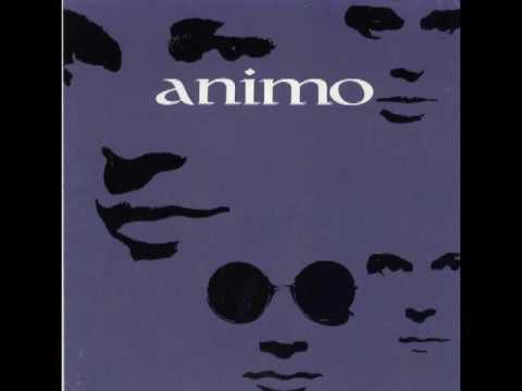 Animo — Animo - Que tu viennes