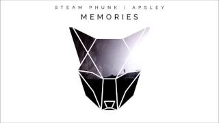 Steam Phunk Feat. Apsley - Memories