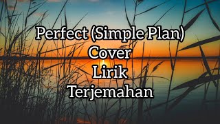 Perfect (Simple Plan) - Cover By Fatin Majidi