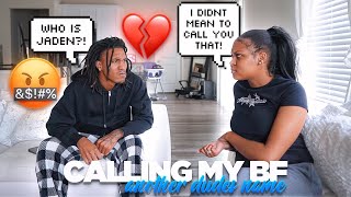 CALLING MY BF ANOTHER DUDES NAME PRANK 😳 Information