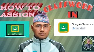 How to assign classwork in Google classroom #creater #ict #education #training #tpd 