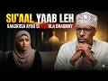 Su Aal Yaableh Xaaskiisa Ayuu Sixun Ula Dhaqmay By Sheikh Maxamud Shibli Su Aal Yaableh Xaaskiisa Ayuu Sixun Ula Dhaqmay By Sheikh Maxamud Shibli