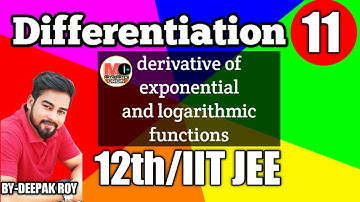 derivative of exponential and logarithmic functions, by-deepak roy sir