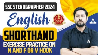 SSC Stenographer 2024 English Shorthand by Rudra Sir Halving And Joinings Thru N And  F Or V Hook#2