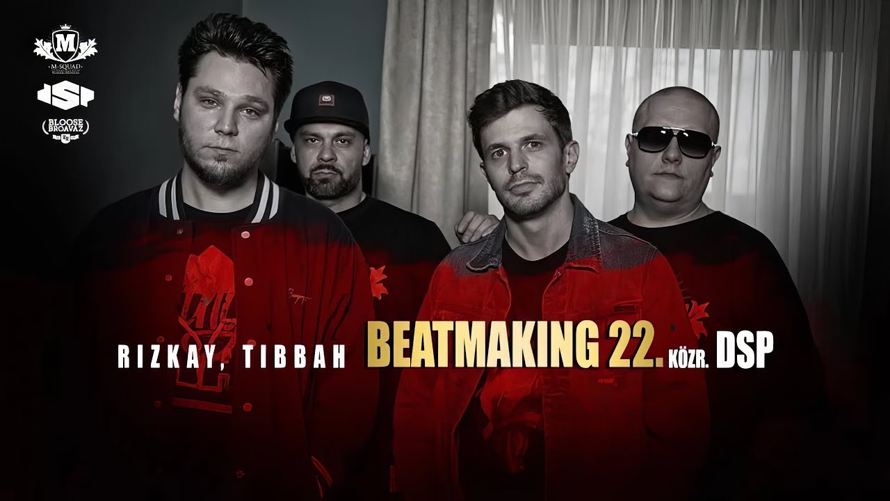 在 YouTube 上观看 Rizkay, Tibbah - Beatmaking 22. (közr. DSP) [Videóklip]