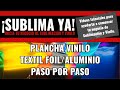 Plancha aplicacion de vinilo aluminio foil textil suave paso por paso