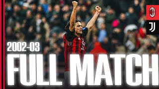 Shevchenko - Inzaghi | AC Milan 2-1 Juventus | Full Match | 2002/03