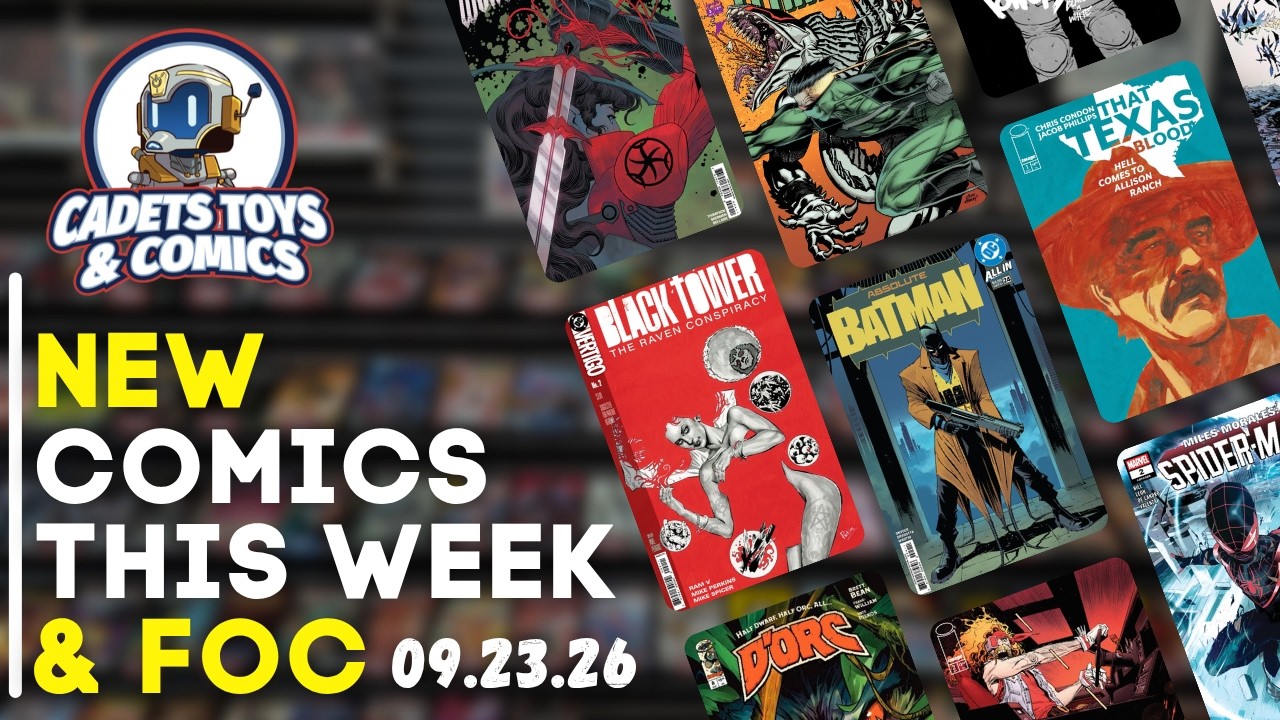 New Comic Book Day September 23rd, 2026 Cadets Toys and Comics