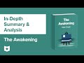 The Awakening by Kate Chopin | In-Depth Summary &amp; Analysis