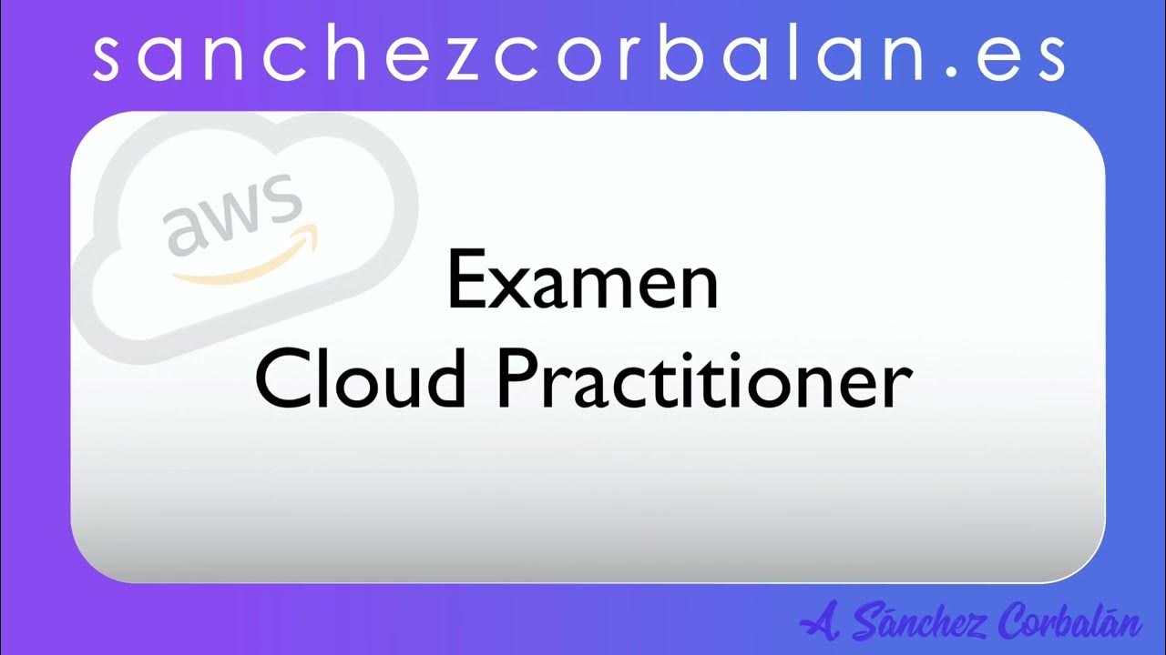 C mo hacer el examen online de aws cloud practitioner sirve para