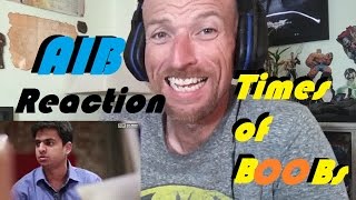 AIB Times of Boobs -Reaction