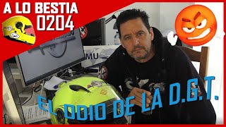 😡EL ODIO DE LA DGT #DESTERRADO 🚫 [A LO BESTIA 204] LAS PRUEBAS