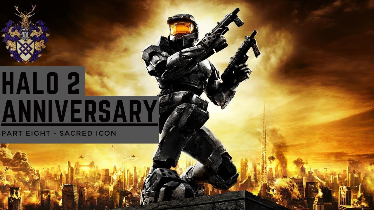 Halo 2 Anniversary Part 8 - Sacred Icon - YouTube