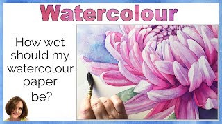 How Wet Should my Watercolour Paper be? // Controlling the water on watercolour paper