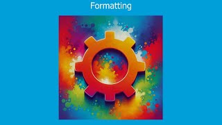 12. Formatting