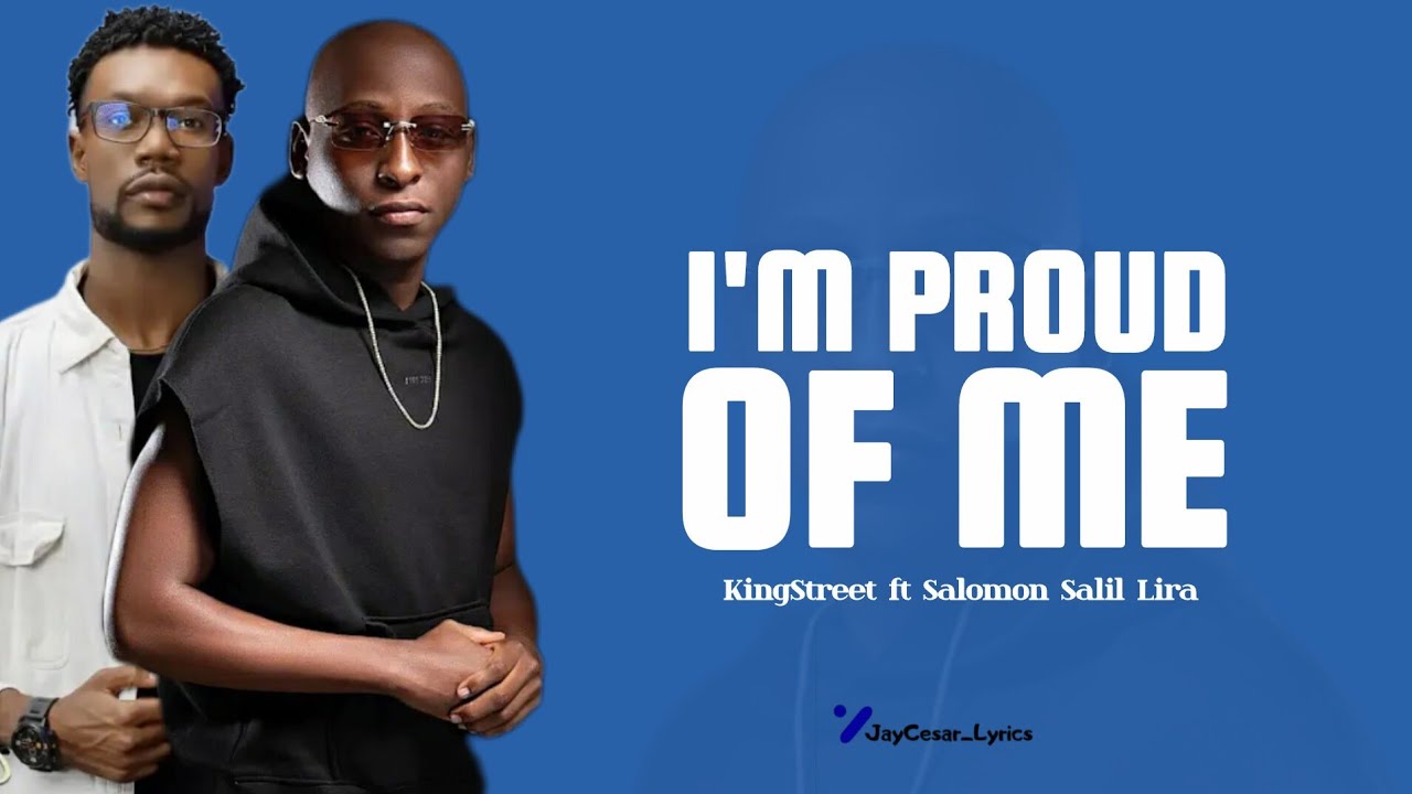 I m Proud Of Me  _ KingStreet ft Salomon Salil _ M Fye De Mwen Pou Sa'm Subi ( Official Lyrics) 