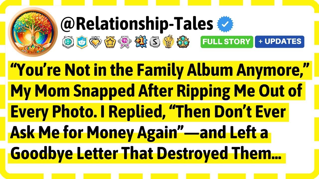 “You’re Not in the Family Album Anymore,” My Mom Snapped After Ripping Me Out of Every Photo. I