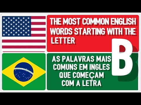 AS PALAVRAS MAIS FALADAS EM INGLÊS QUE COMEÇAM COM A LETRA B - YouTube