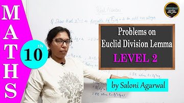 Class 10 Maths: Problems on Euclid