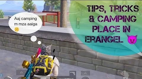 Tips, Tricks & Camping place in ERANGEL 😈 // BGMI // Conqueror Rank push 😎