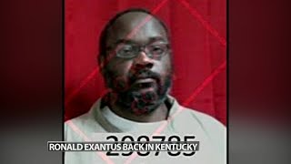 Ronald Exantus extradited back to Kentucky after being arrested in Florida