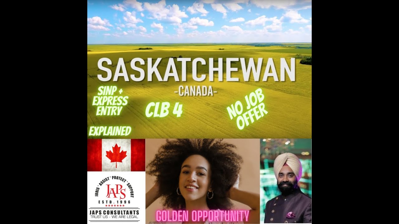 SASKATCHEWAN SINP LOW CLB IELTS NO JOB OFFER EXPLAINED OPPORTUNITY TIPS IMMIGRATE CANADA