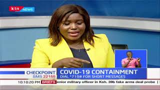 How Kenya can effectively contain Coronavirus; the experts explain (Part 2) How Kenya can effectively contain Coronavirus; the experts explain (Part 2)