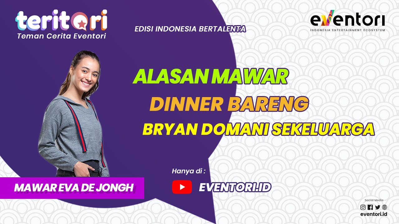 ALASAN MAWAR DE JONGH DINNER BARENG BRYAN DOMANI SEKELUARGA