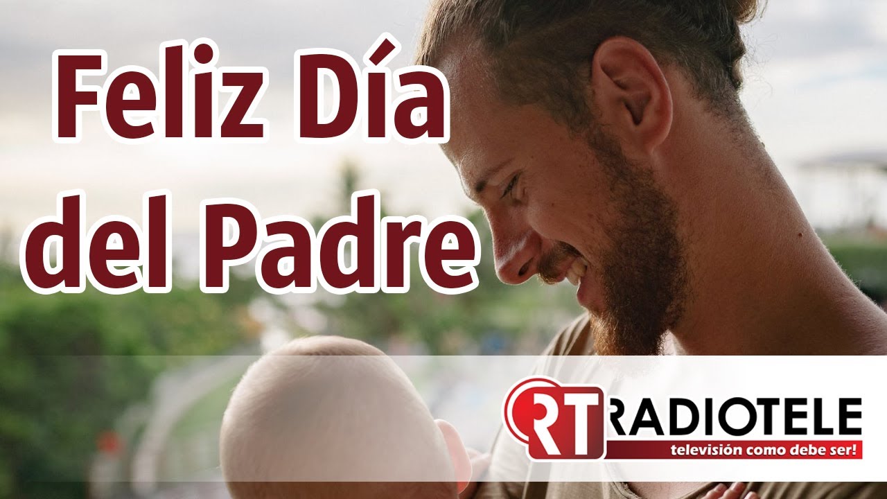 Sabes lo que piensa tu padre? Feliz Día del Padre - YouTube