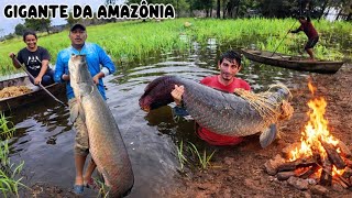 PESCA PIRARUCU e um ASSADO as MARGENS do LAGO !!!