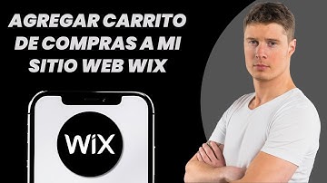 Cómo Agregar un Carrito de Compras a Mi Sitio Web en Wix (2025)