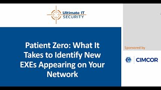 Patient Zero: What It Takes to Identify New EXEs Appearing on Your Network