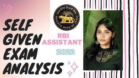 Rbi Assistant Self Given Analysis | 1st Shift 26th March 2022 #rbiassistant2022 #rbi